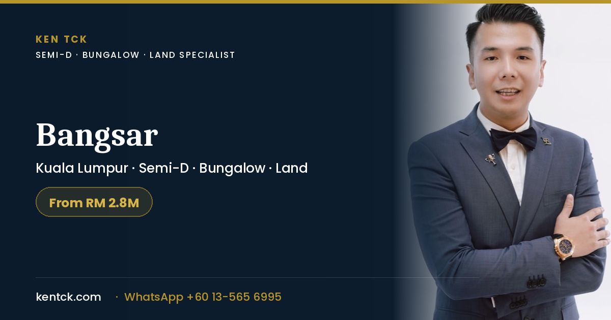 Bangsar — Klang Valley landed property