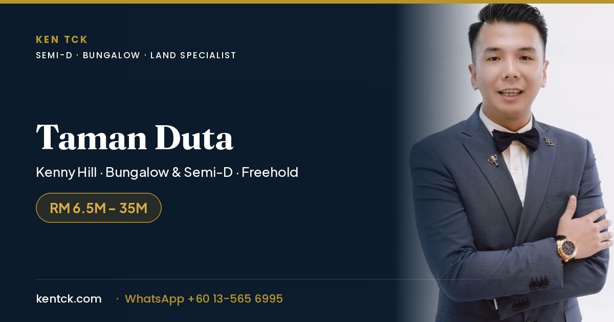 Kenny Hill Taman Duta Kenny Hill Taman Duta — landed homes in Bukit Tunku (Kenny Hill)